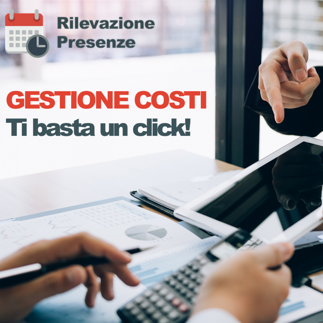 Con App Rilevazione Presenze gestisci i costi con un click