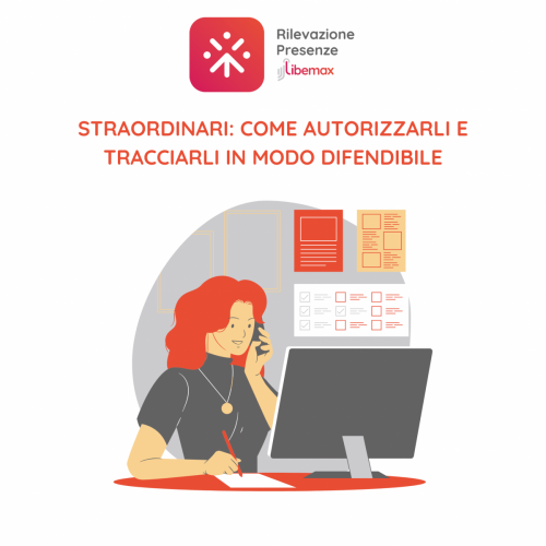 autorizzazioni straordinari libemax rilevazione presenze