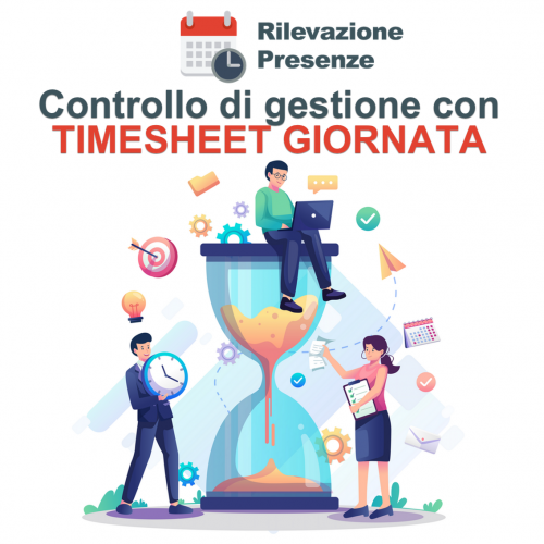 Controllo di gestione semplice con Timesheet giornata di App Rilevazione Presenze